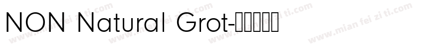 NON Natural Grot字体转换